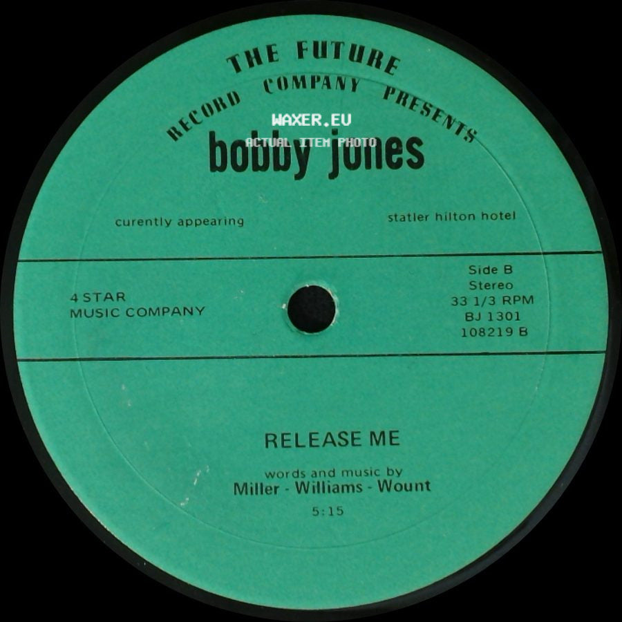 Bobby Jones - For The Good Times / Release Me side B
