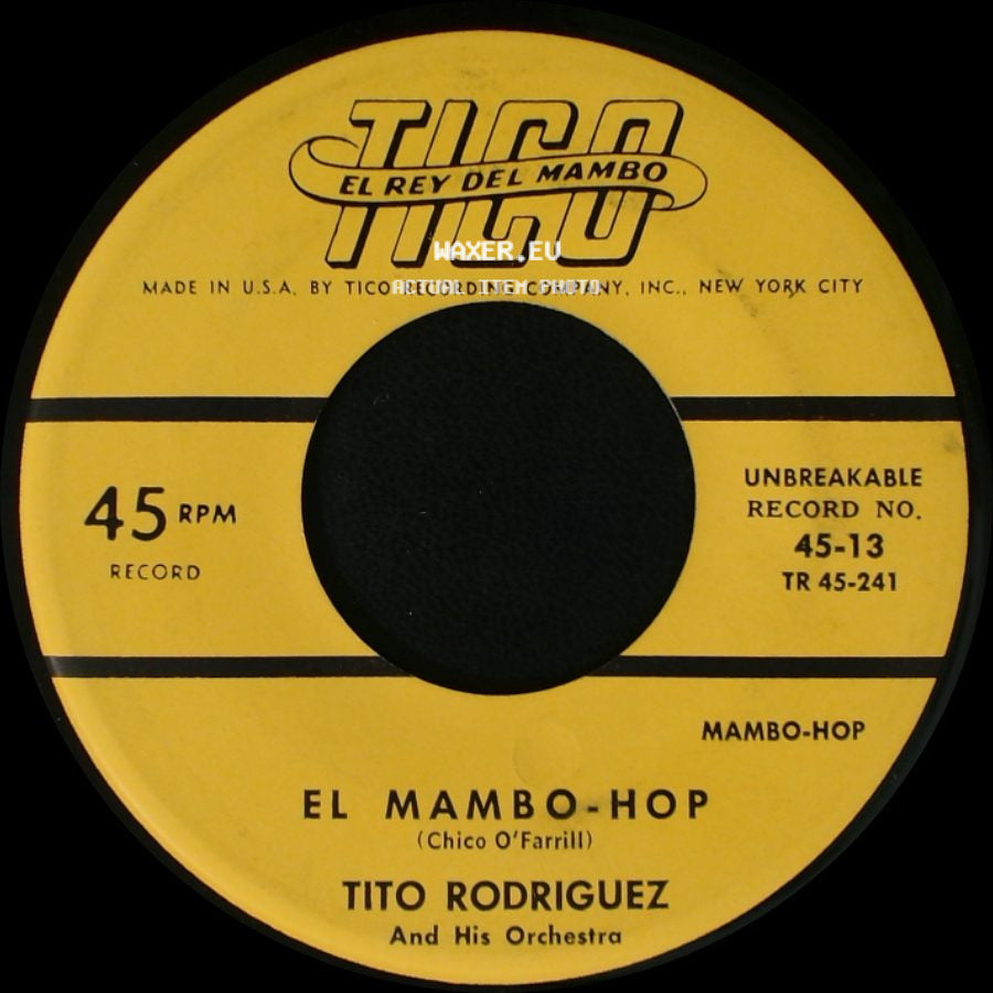 Tito Rodriguez And His Orchestra - El Mambo-Hop / Mambo Gee-Gee side A