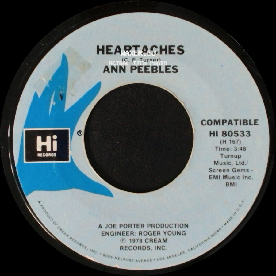 Ann Peebles - I'd Rather Leave While I'm In Love / Heartaches side B