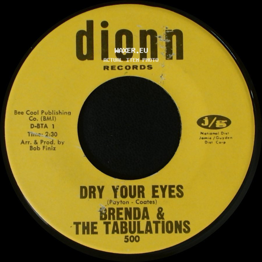 Brenda & The Tabulations - Dry Your Eyes / The Wash side A