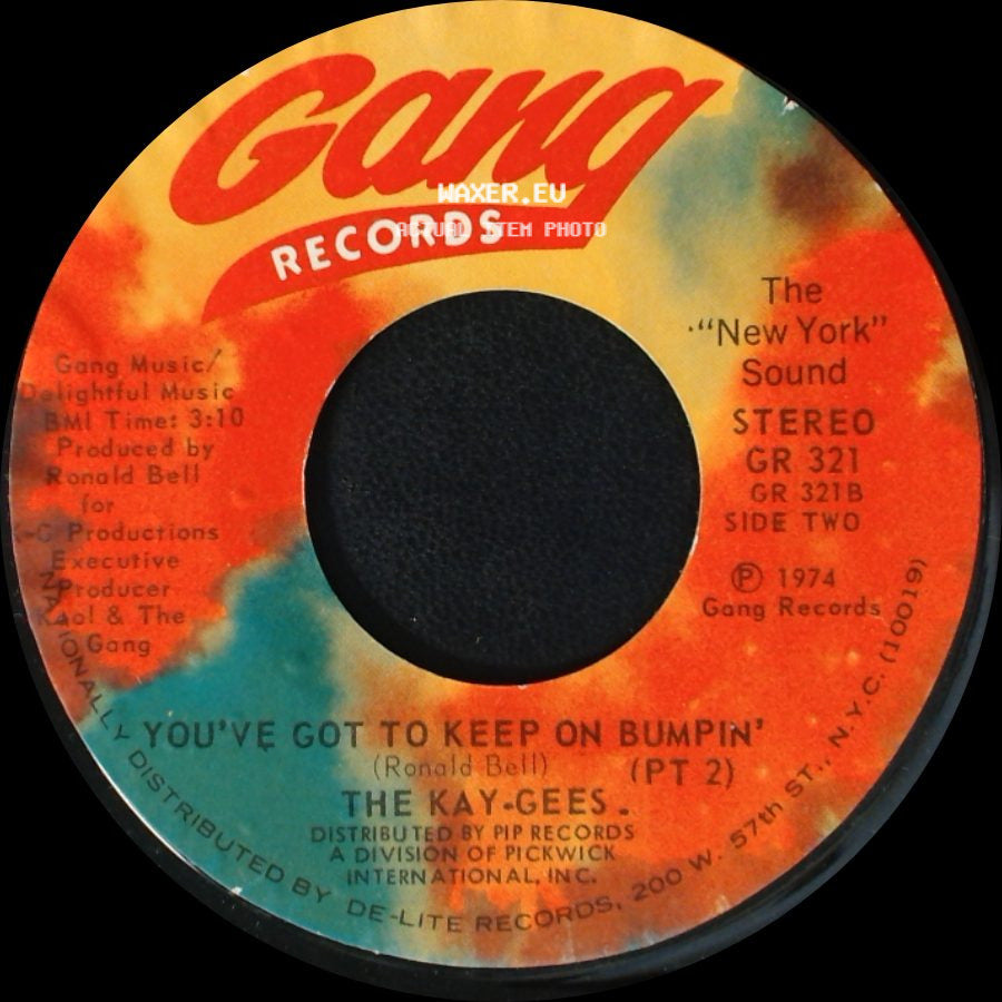 The Kay-Gees - You've Got To Keep On Bumpin' (Pt 1) / You've Got To Keep On Bumpin' (Pt 2) side B