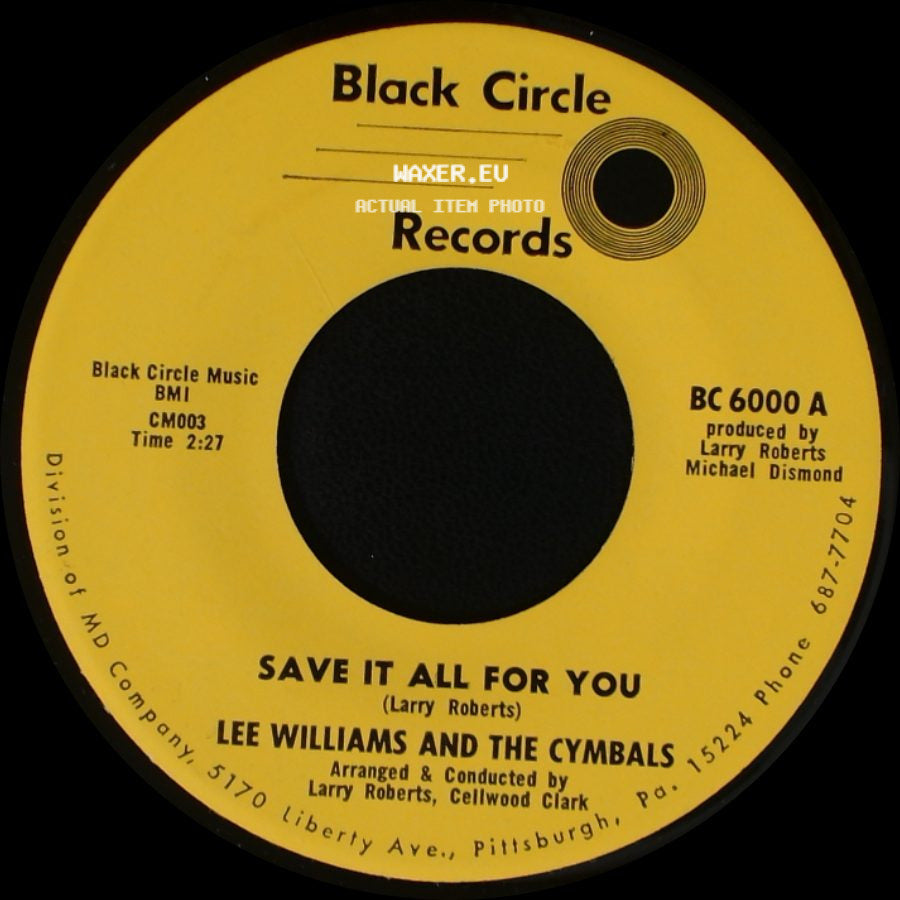 Lee Williams And The Cymbals - Save It All For You / I Can Make Mistakes Too side A