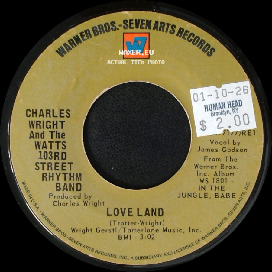 Charles Wright And The Watts 103Rd Street Rhythm Band - Love Land / Sorry Charlie side A
