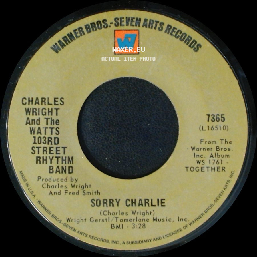 Charles Wright And The Watts 103Rd Street Rhythm Band - Love Land / Sorry Charlie side B