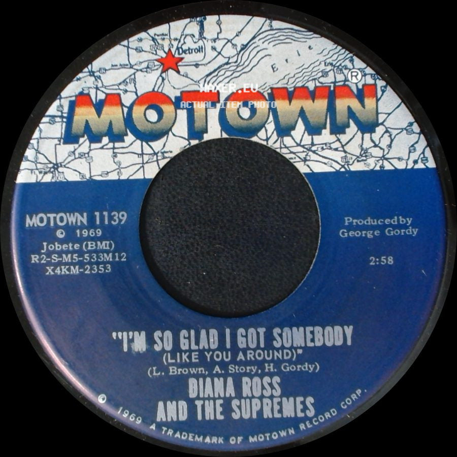 Diana Ross And The Supremes - I'm So Glad I Got Somebody (Like You Around) / I'm Livin' In Shame side A