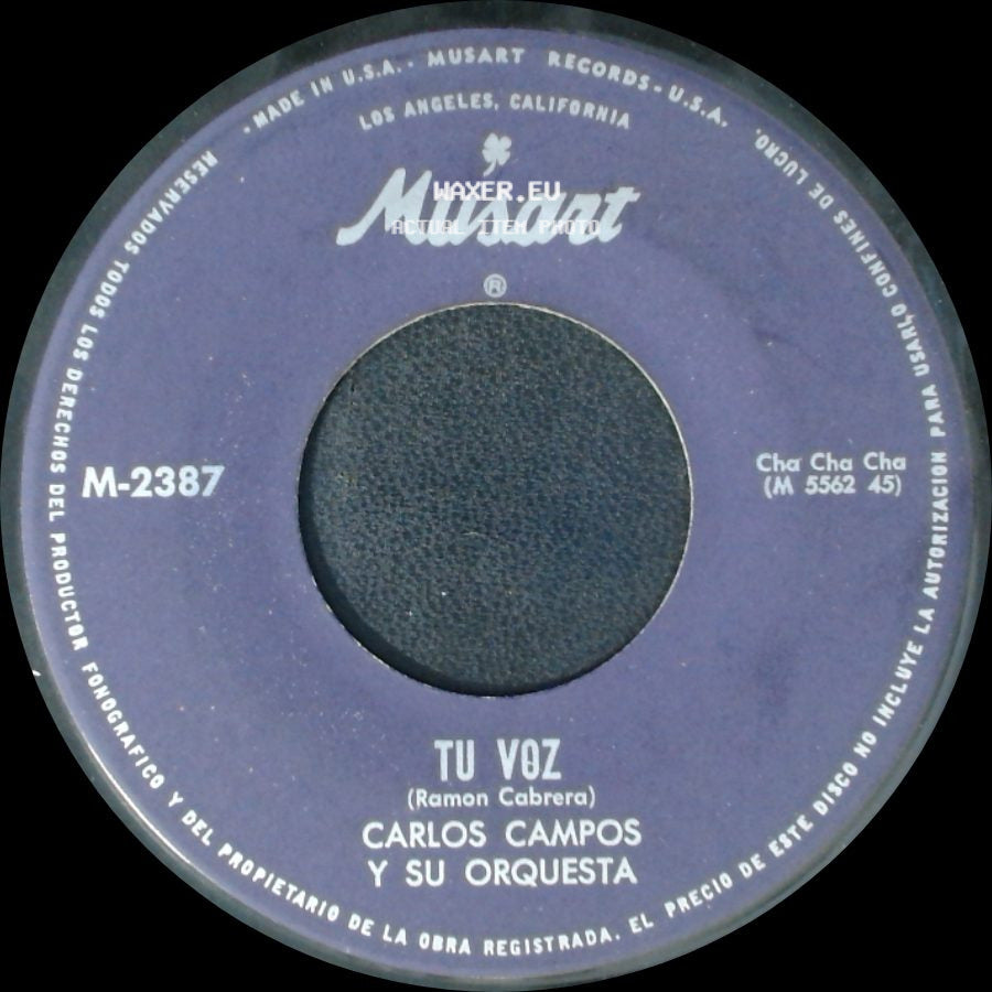 Carlos Campos Y Su Orquesta - Tu Voz / El Solterito side A