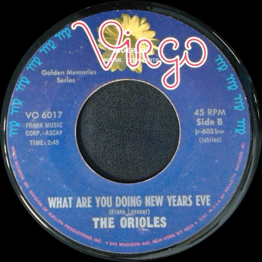 The Orioles - Crying In The Chapel / What Are You Doing New Years Eve side B