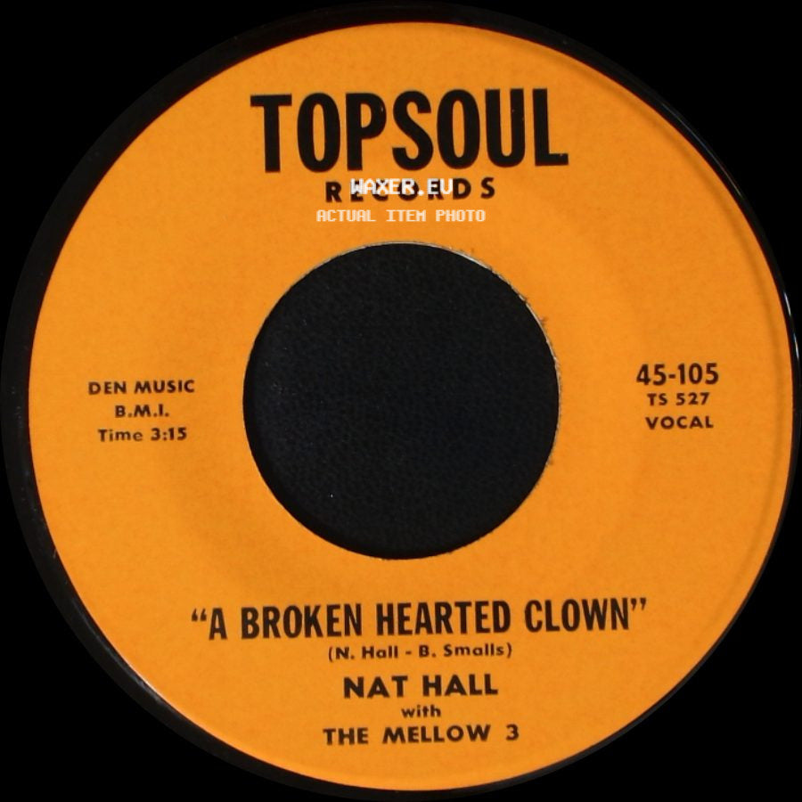 Nat Hall With The Mellow 3 - Explanation / A Broken Hearted Clown side B