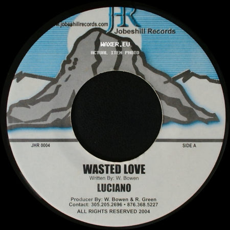 Luciano - Wasted Love / Version side A