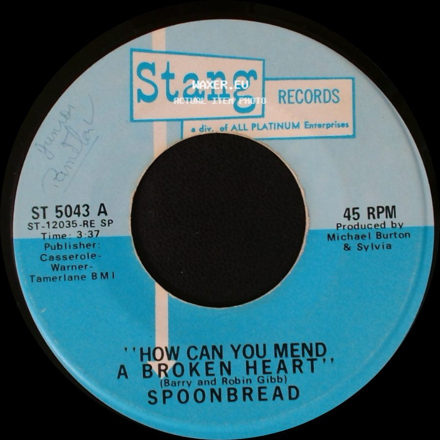 Spoonbread - I'm The One / How Can You Mend A Broken Heart side B