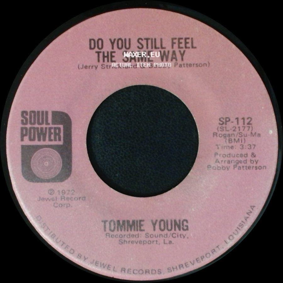Tommie Young - Everybody's Got A Little Devil In Their Soul / Do You Still Feel The Same Way side B