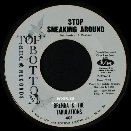 Brenda & The Tabulations - Stop Sneaking Around / The Touch Of You side A