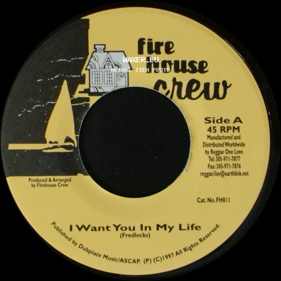 Firehouse Crew - I Want You In My Life / Version side A
