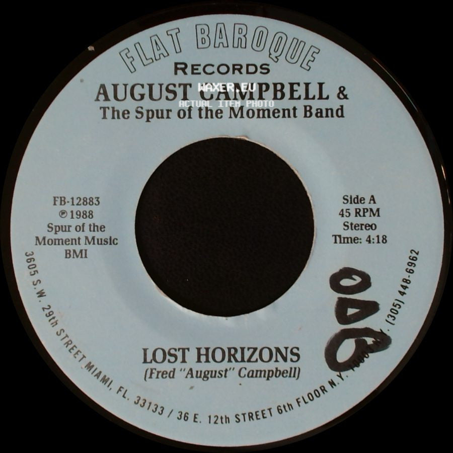 August Campbell & The Spur Of The Moment Band - Lost Horizons / The I-95 "Asshole" Song side A