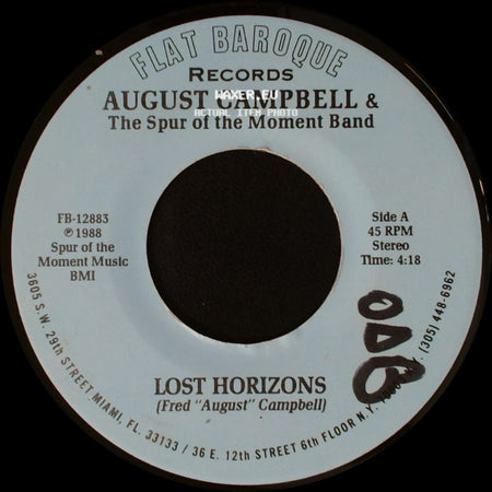 August Campbell & The Spur Of The Moment Band - Lost Horizons / The I-95 "Asshole" Song side A