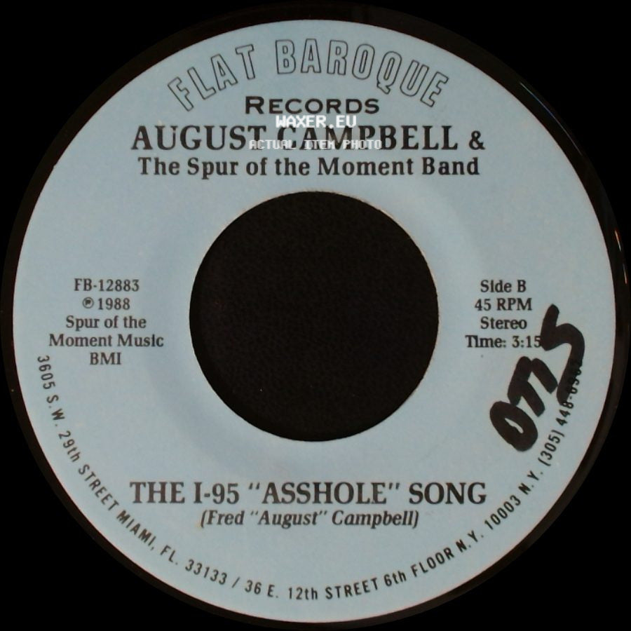 August Campbell & The Spur Of The Moment Band - Lost Horizons / The I-95 "Asshole" Song side B