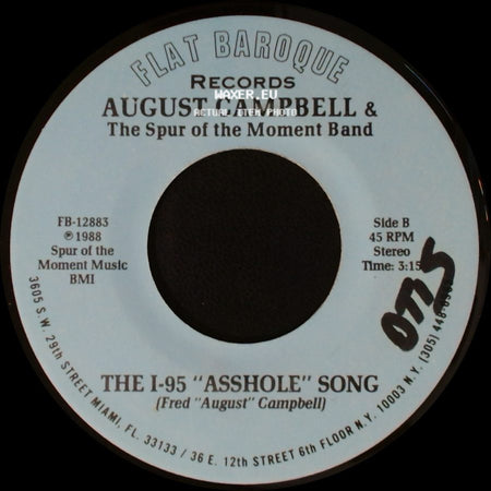 August Campbell & The Spur Of The Moment Band - Lost Horizons / The I-95 "Asshole" Song side B