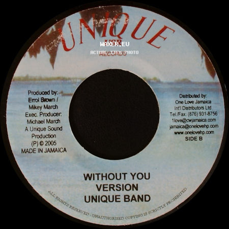 Richie Mac & The Chosen Few / Unique Band - Without You / Without You Version side B