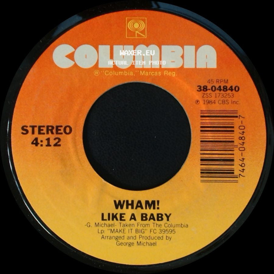 Wham! - Like A Baby / Everything She Wants (Remix) side A