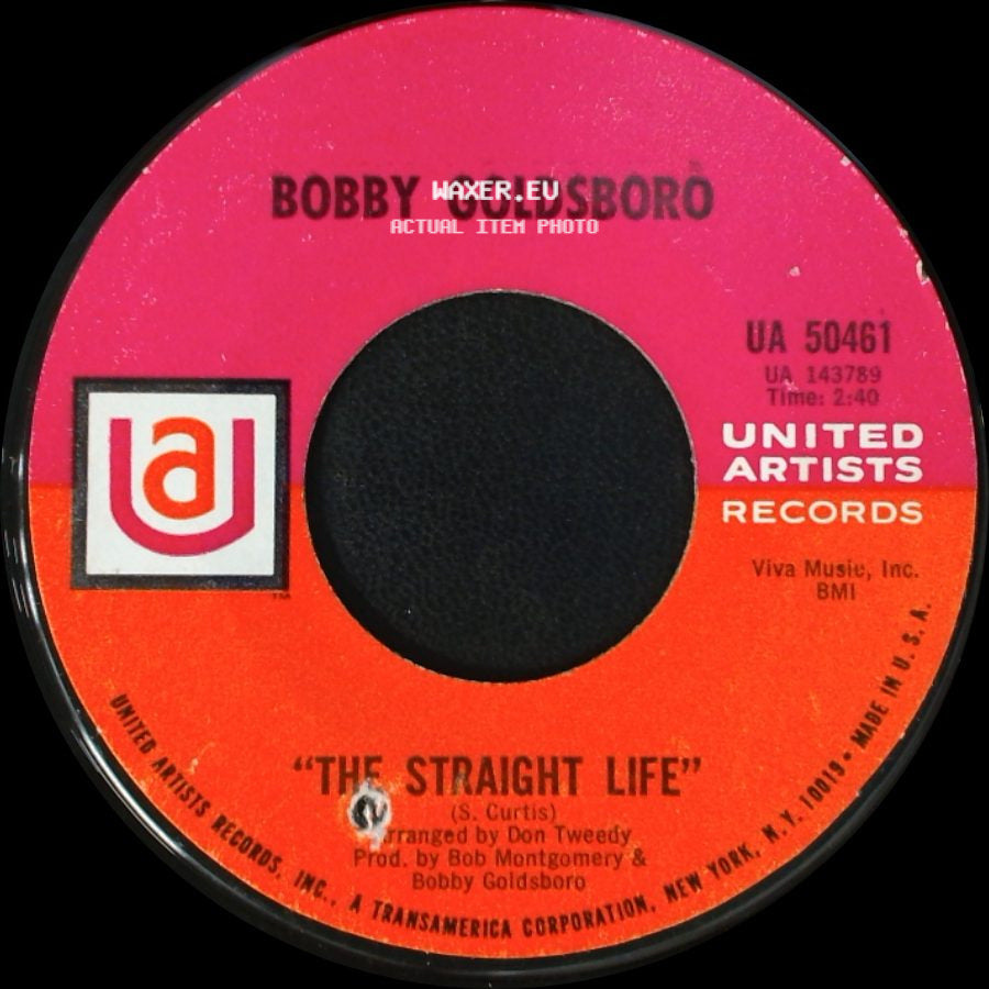 Goldsoro / Bobby Goldsboro - Tomorrow Is Forgotten / The Straight Life side B