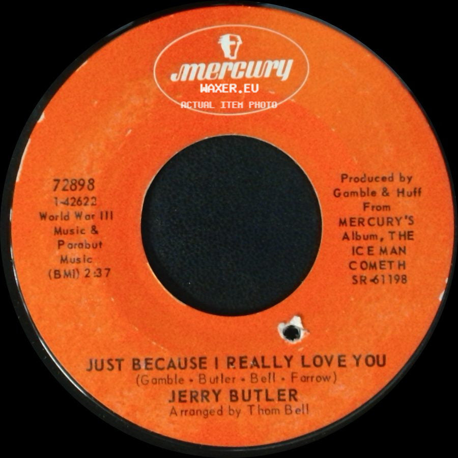 Jerry Butler - Only The Strong Survive / Just Because I Really Love You side B