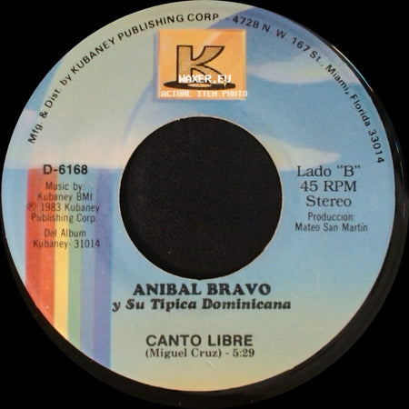 Anibal Bravo Y Su Tipica Dominicana - El Gatito / Canto Libre side B