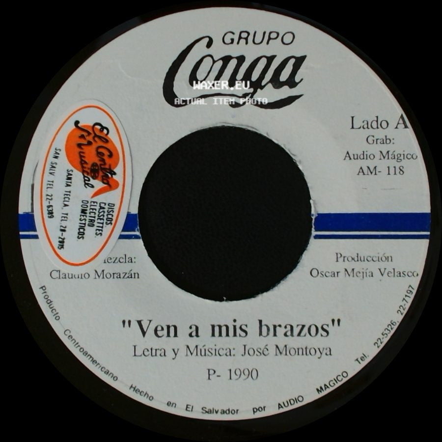 Grupo Conga - Ven A Mis Brazos / El Negro Segundo side A