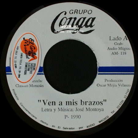 Grupo Conga - Ven A Mis Brazos / El Negro Segundo side A