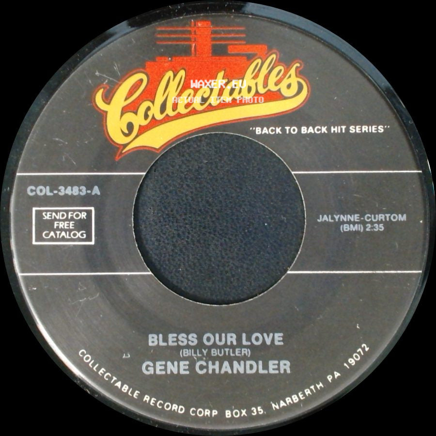 Gene Chandler - Bless Our Love / Just Be True side A