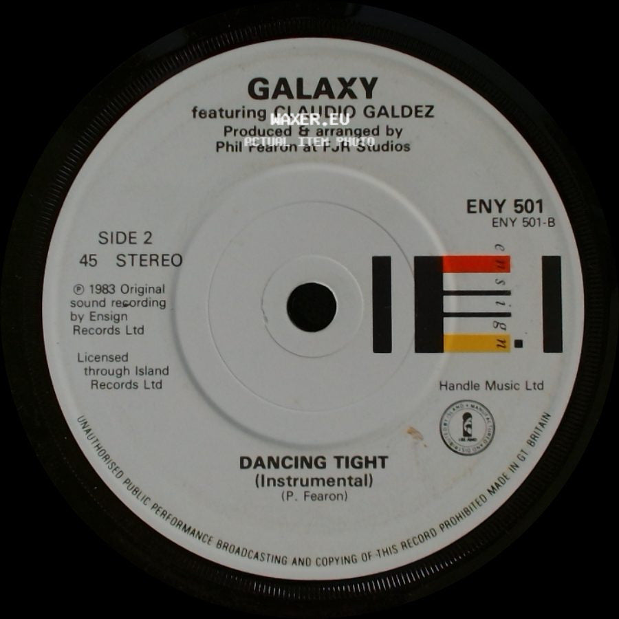 Galaxy Featuring Phil Fearon / Galaxy Featuring Claudio Galdez - Dancing Tight / Dancing Tight (Instrumental) side B