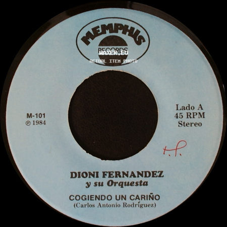 Dioni Fernandez Y Su Orquesta - Cogiendo Un Cariño / Adios Amigo side A