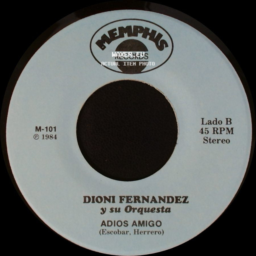 Dioni Fernandez Y Su Orquesta - Cogiendo Un Cariño / Adios Amigo side B