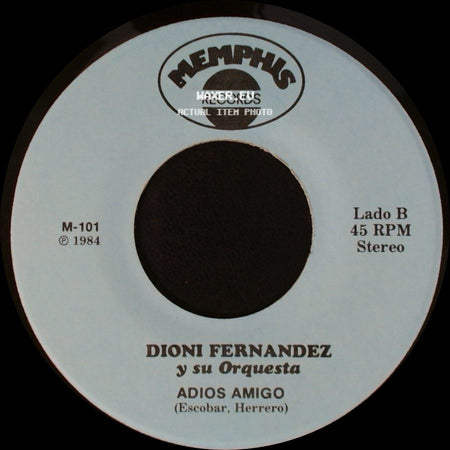 Dioni Fernandez Y Su Orquesta - Cogiendo Un Cariño / Adios Amigo side B