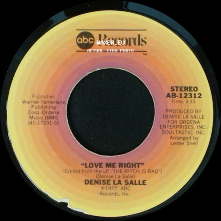 Denise La Salle - Love Me Right / Fool Me Good side A