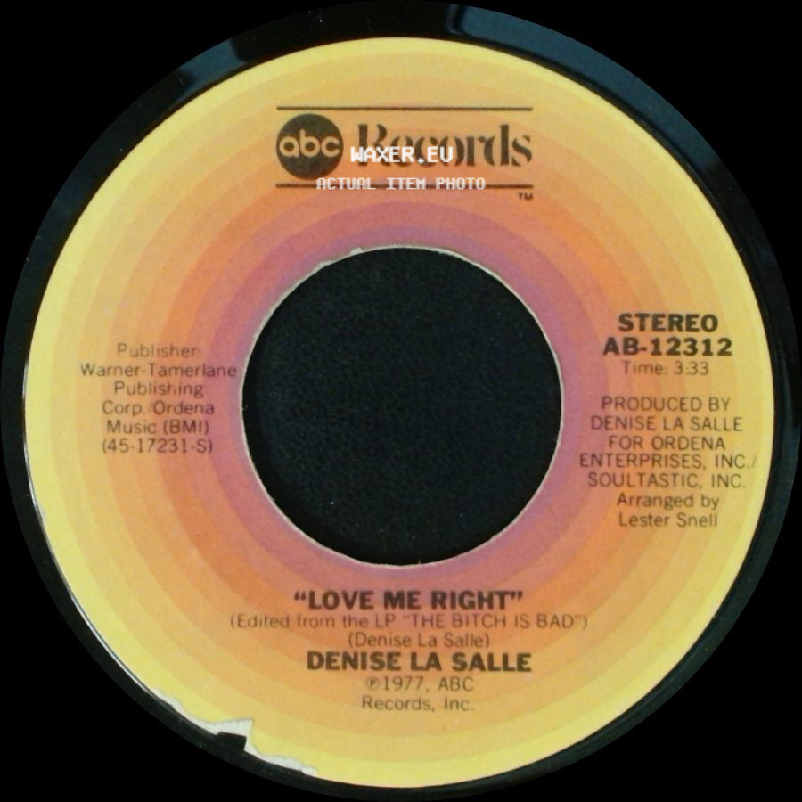 Denise La Salle - Love Me Right / Fool Me Good side A