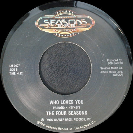 The Four Seasons - December '63 (Oh, What A Night) / Who Loves You side B