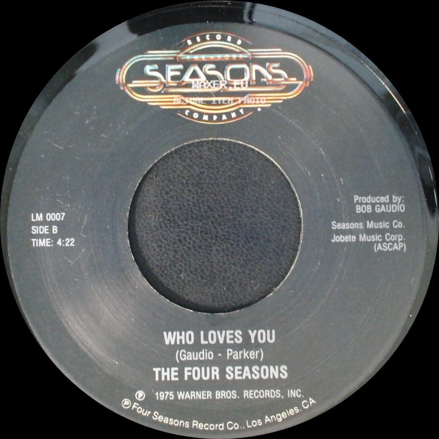 The Four Seasons - December '63 (Oh, What A Night) / Who Loves You side B