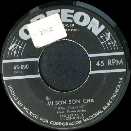 Los Yucas Y Su Conjunto - Mi Son Son Cha / Puerto Lindo side A