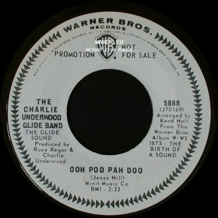The Charlie Underwood Glide Band - Sunny / Ooh Poo Pah Doo side B
