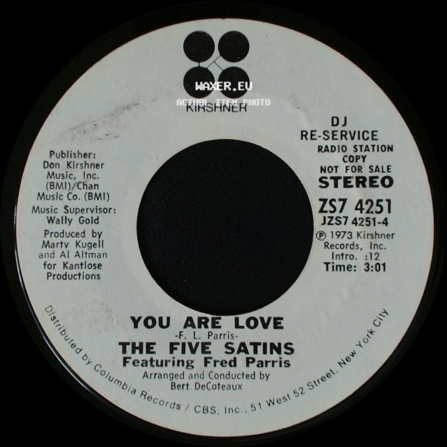 The Five Satins / The Five Satins Featuring Fred Parris - You Are Love / You Are Love side B