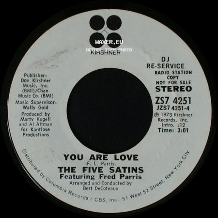 The Five Satins / The Five Satins Featuring Fred Parris - You Are Love / You Are Love side B