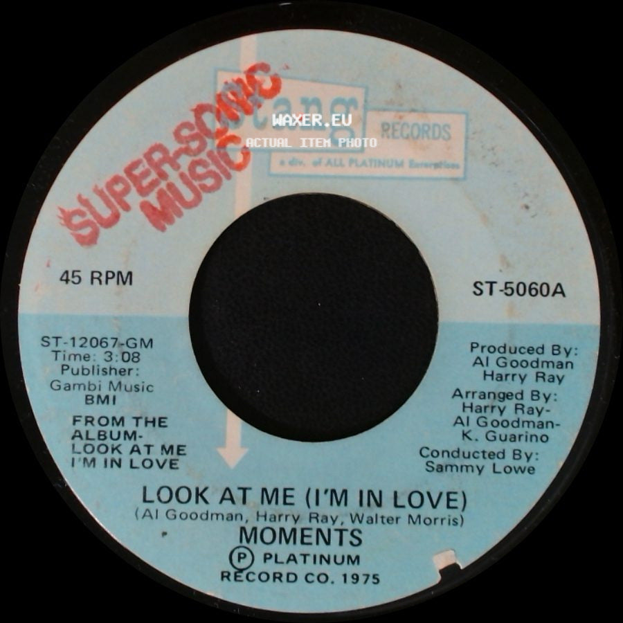 Moments - You've Come A Long Way / Look At Me (I'm In Love) side B