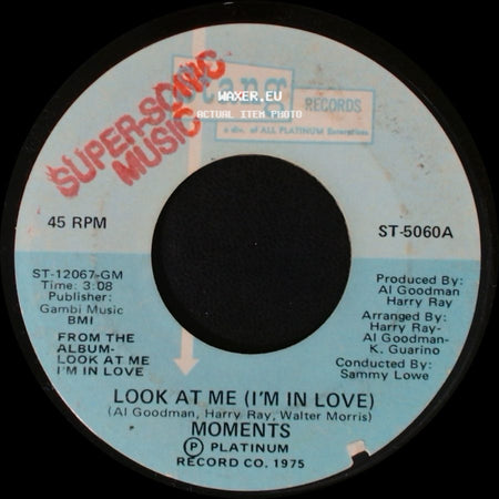 Moments - You've Come A Long Way / Look At Me (I'm In Love) side B