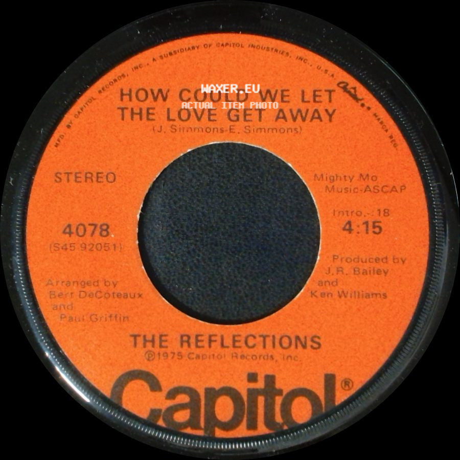 The Reflections - Steps Of Love / How Could We Let The Love Get Away side B