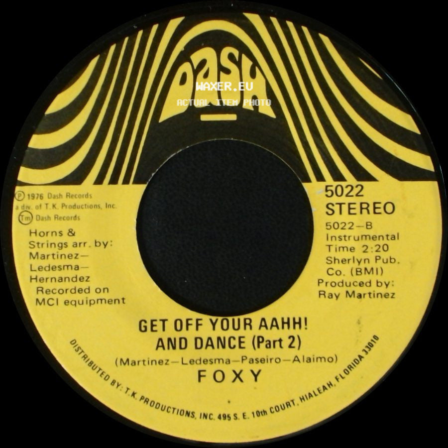 Roxy / Foxy - Blow Your Aahh! Dance (Part 1) / Get Off Your Aahh! And Dance (Part 2) side B