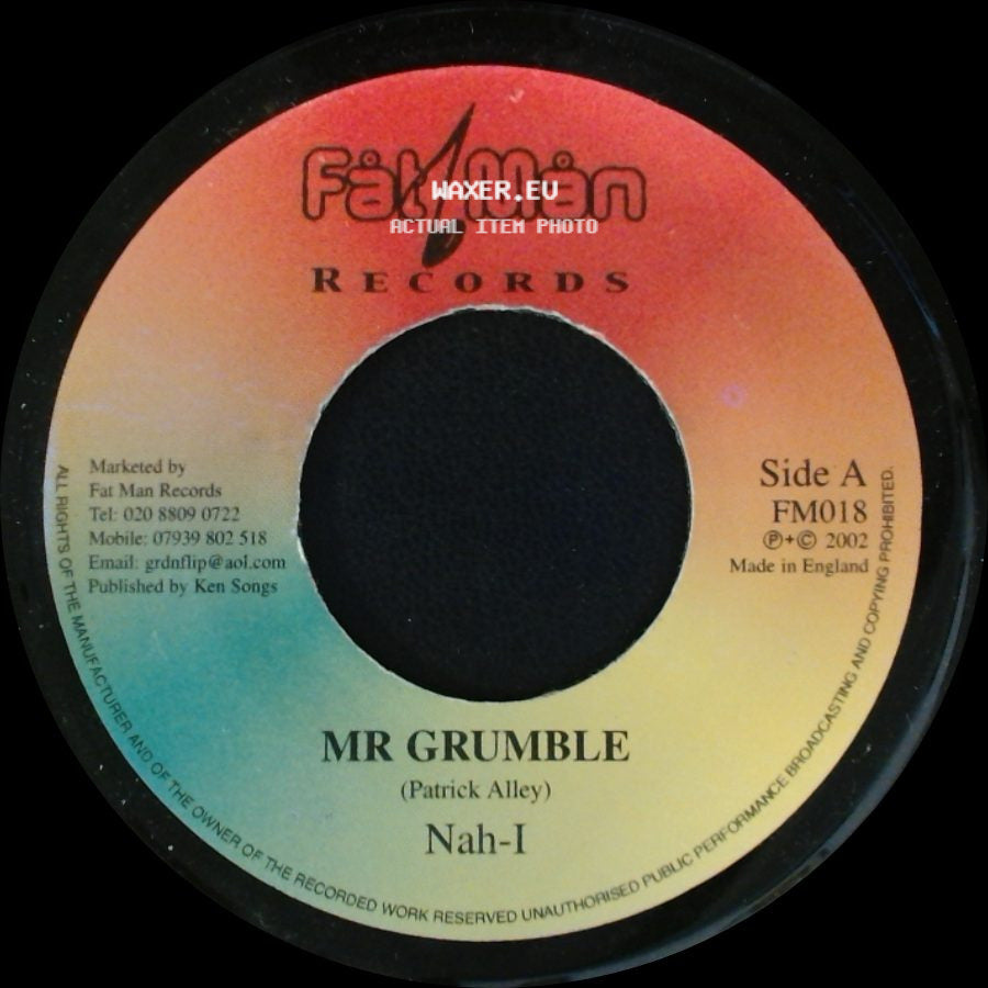 Nah-I - Mr Grumble / Mr Dub side A