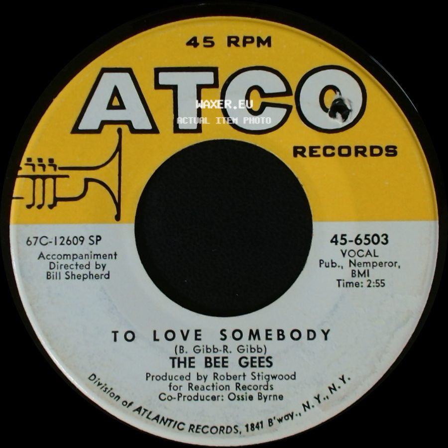 The Bee Gees - To Love Somebody / Close Another Door side A