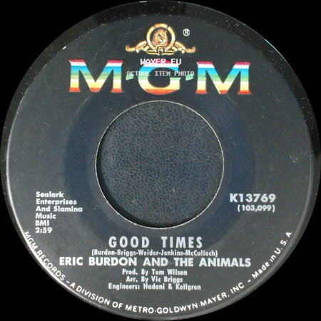Eric Burdon And The Animals - San Franciscan Nights / Good Times side B
