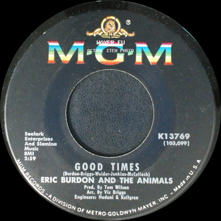Eric Burdon And The Animals - San Franciscan Nights / Good Times side B