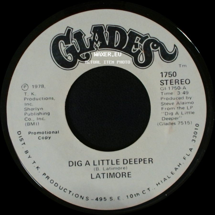 Latimore - Dig A Little Deeper / Dig A Little Deeper side A